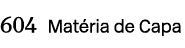 604 Mat ria de Capa