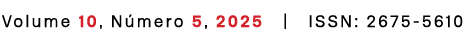 Volume 10, N mero 5, 2025 | ISSN: 2675 5610